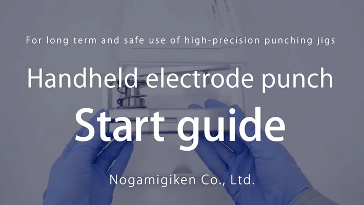 Guidance on getting started with your NOGAMI handheld-punch